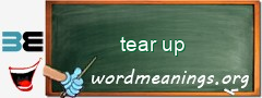 WordMeaning blackboard for tear up